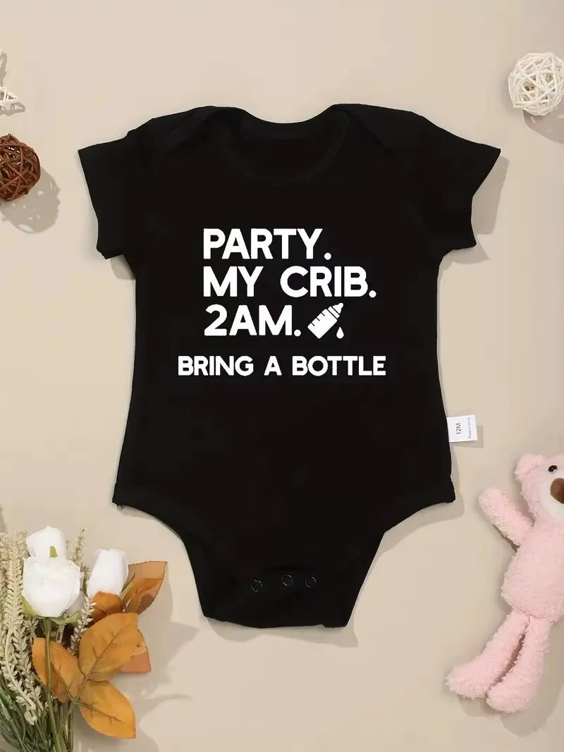 PARTY MY CRIB 2AM BRING a BOTTLE Letter Pattern Print Baby Onesies