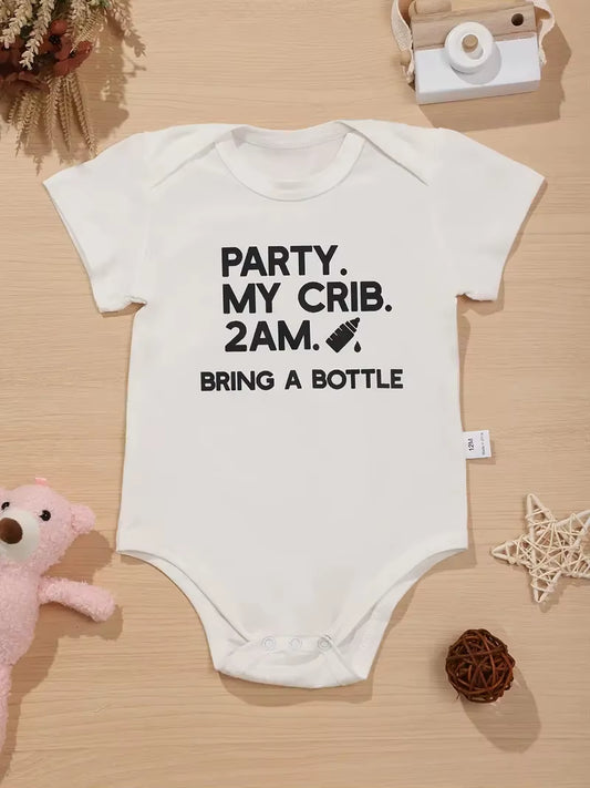 PARTY MY CRIB 2AM BRING a BOTTLE Letter Pattern Print Baby Onesies