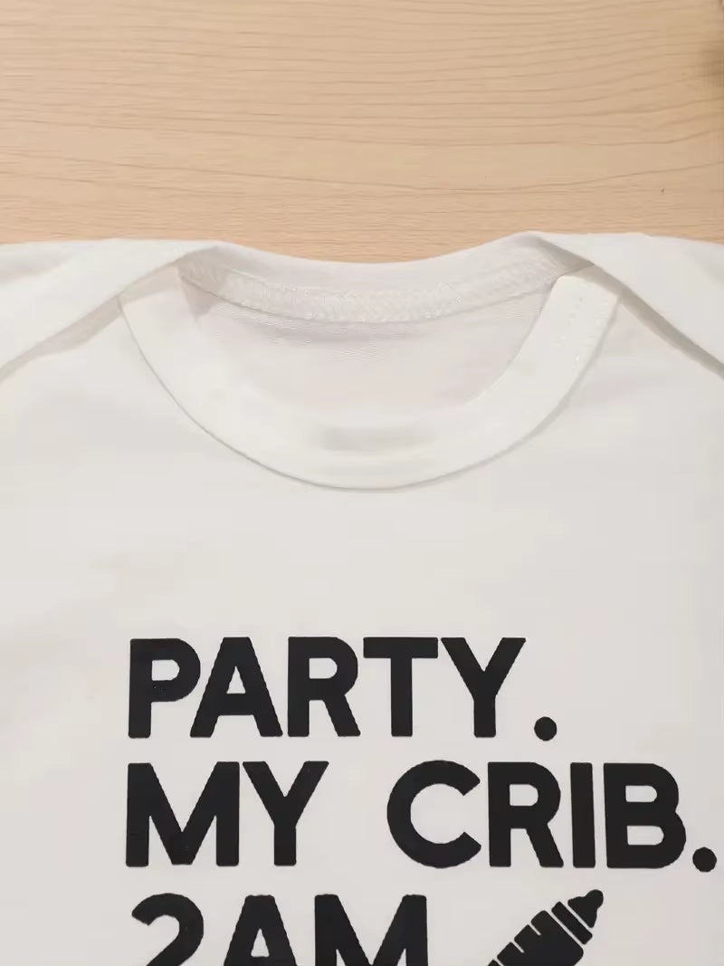 PARTY MY CRIB 2AM BRING a BOTTLE Letter Pattern Print Baby Onesies